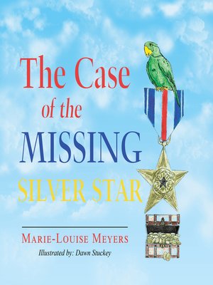 cover image of The Case of the Missing Silver Star